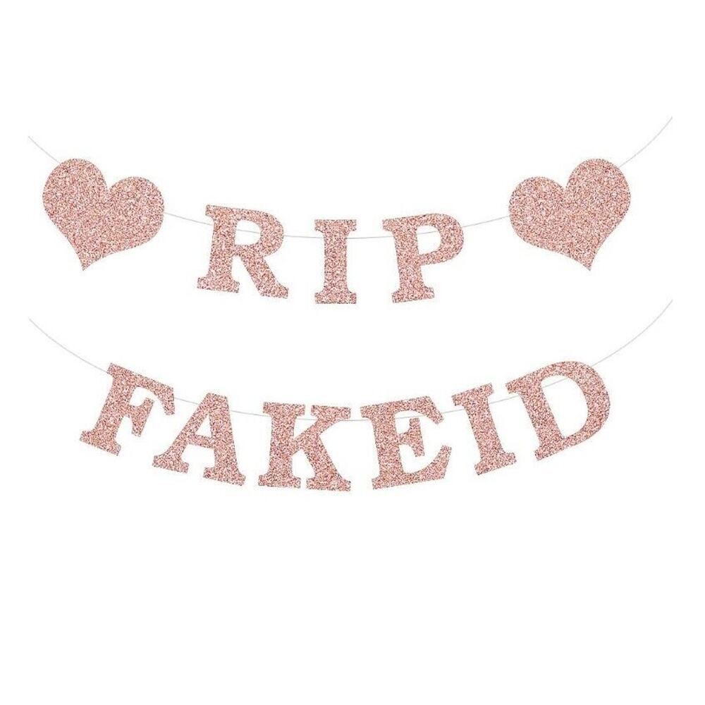 RIP FAKE ID Banner , Pink/Rose Gold 21st Birthday Decorations for HER Funny‎ NEW